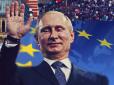 Вони люблять Путіна: Експерти у ЄС склали рейтинг прокремлівських партій Європи