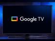Roku, Apple та Amazon доведеться потіснитися: У Google TV з’явилося понад 800 безкоштовних каналів